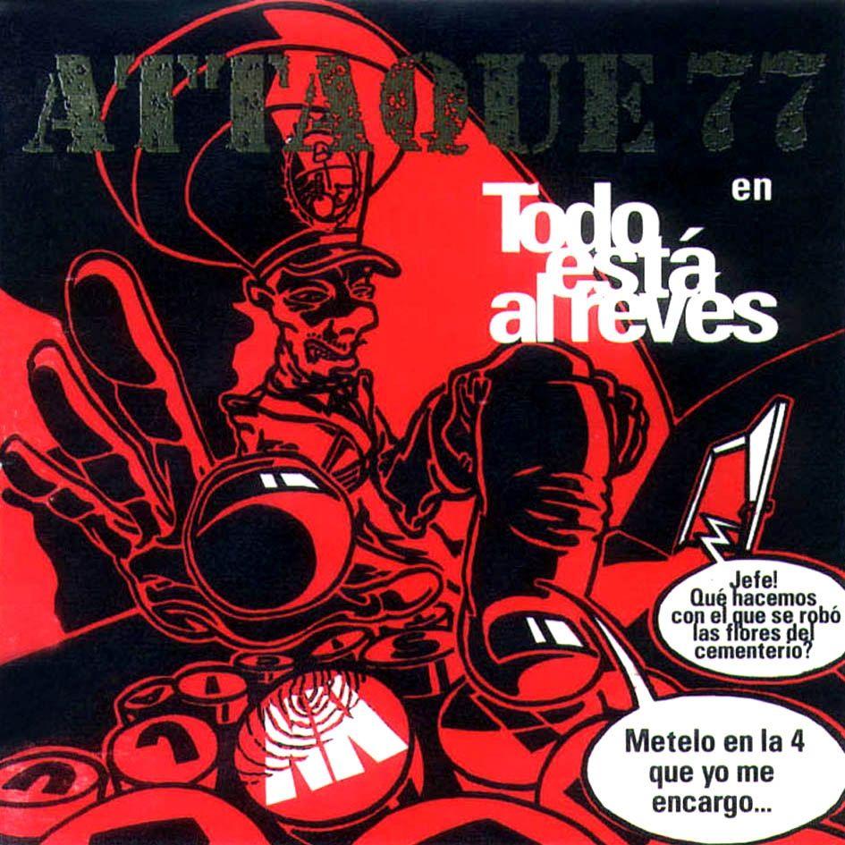 Capa do Álbum "Todo Está al Reves", de Attaque 77