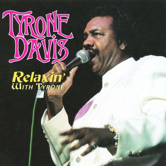 Portada del álbum "Relaxin' With Tyrone", de Tyrone Davis