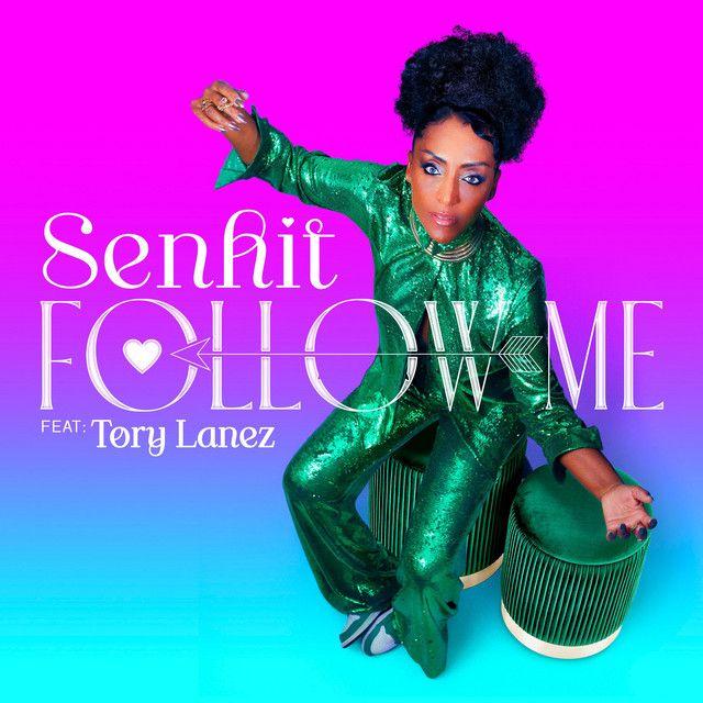 Portada de Sencillo/EP "Follow Me (feat. Tory Lanez)", de Senhit