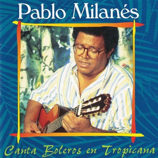 Capa do Álbum "Canta Boleros en Tropicana", de Pablo Milanés