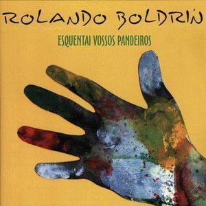 Portada de Álbum "Esquentai Vossos Pandeiros", de Rolando Boldrin