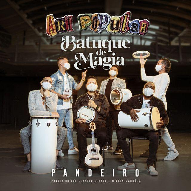 Album cover of "Batuque de Magia: Pandeiro" by Art Popular
