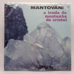 Portada de Álbum "A Lenda da Montanha de Cristal", de The Mantovani Orchestra