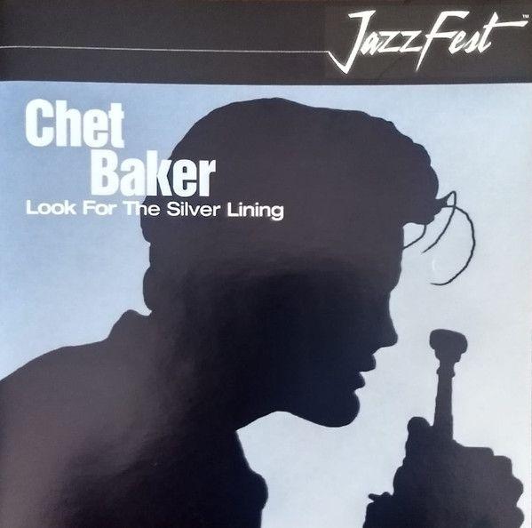 Portada del álbum "Look For The Silver Lining", de Chet Baker