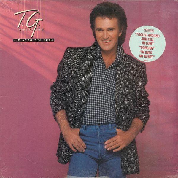 Capa do Álbum "Livin' On The Edge", de T.G. Sheppard