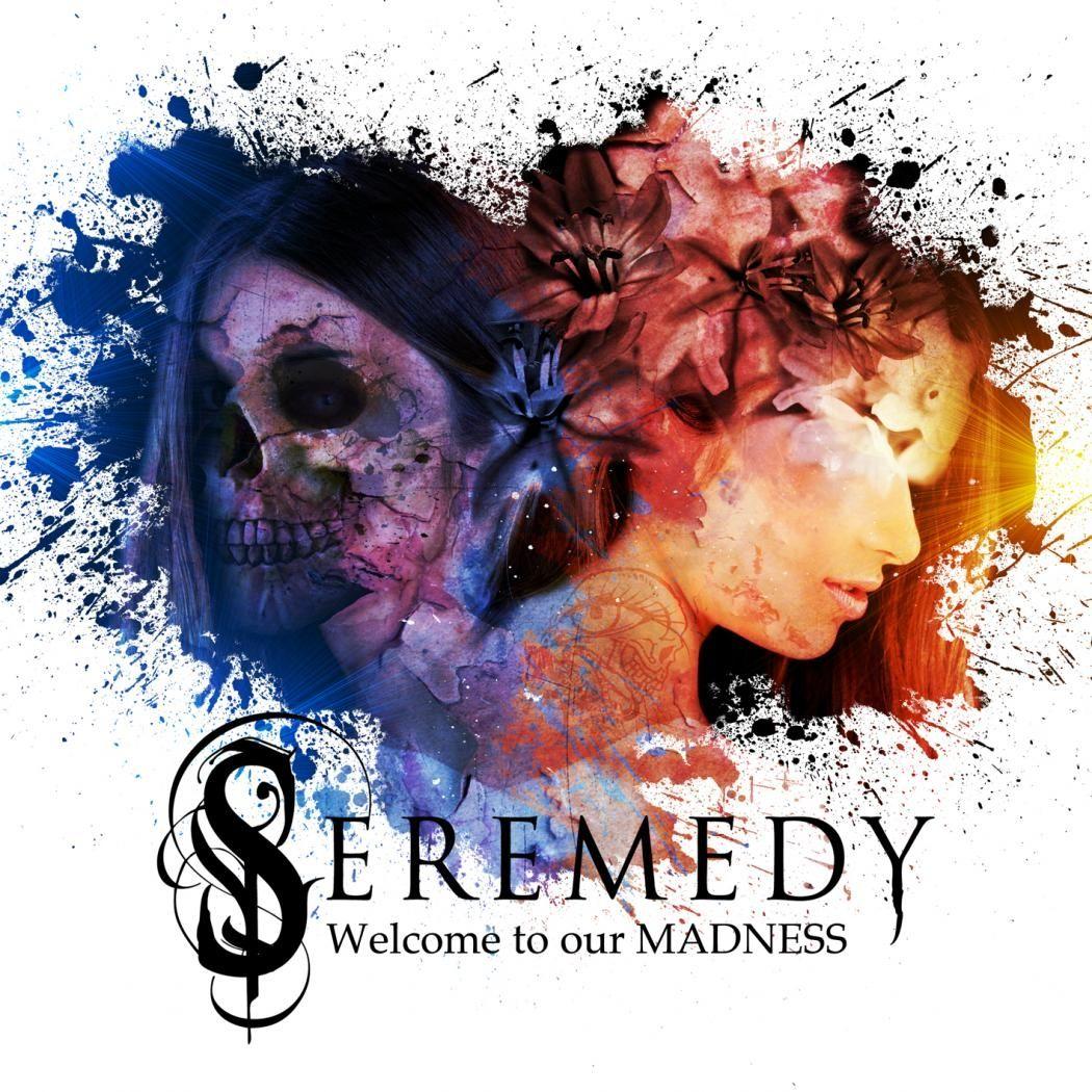 Capa do Álbum "Welcome to our MADNESS", de Seremedy
