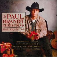 Portada de Álbum "A Paul Brandt Christmas - Shall I Play For You ?", de Paul Brandt