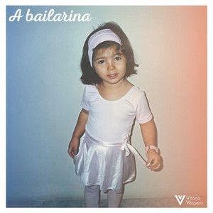 Capa do Single/EP "A Bailarina ", de Vitória Véspero