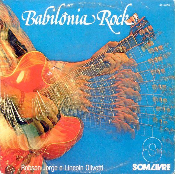 Portada de Sencillo/EP "Babilônia Rock / Aleluia ", de Robson Jorge e Lincoln Olivetti