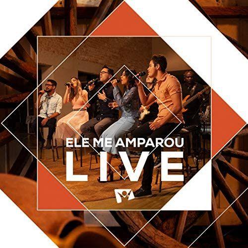 Portada de Sencillo/EP "Ele Me Amparou", de Live Novo Tempo