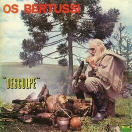 Portada de Álbum "Desculpe", de Os Bertussi