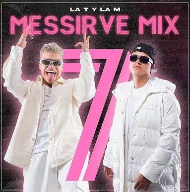 Portada de Sencillo/EP "Messirve Mix 7", de La T y La M