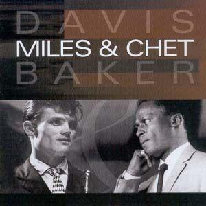 Portada del álbum "Miles Davis & Chet Baker", de Miles Davis