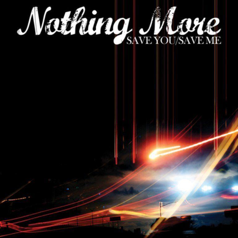 Capa do Álbum "Save You / Save Me", de Nothing More