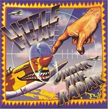 Portada del álbum "Under The Radar", de Little Feat