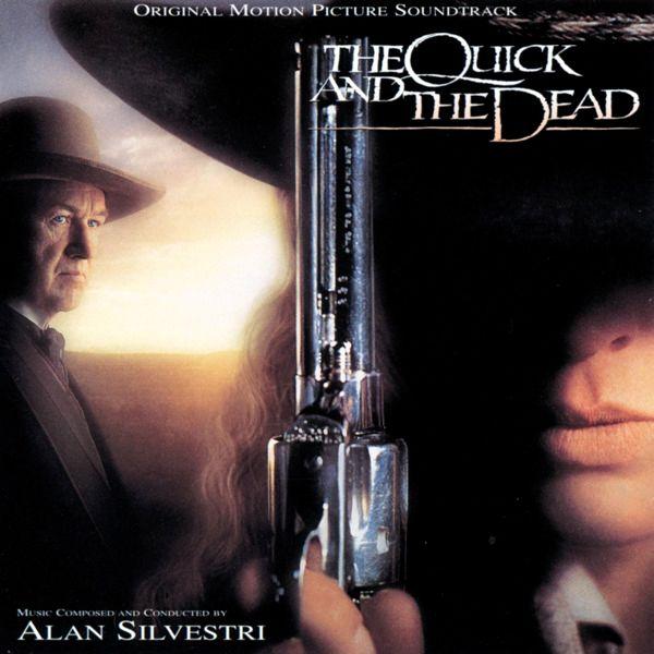 Capa do álbum "The Quick And The Dead", de Alan Silvestri
