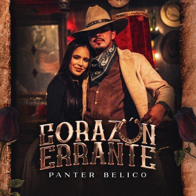 Capa do Álbum "CORAZÓN ERRANTE", de Panter Bélico