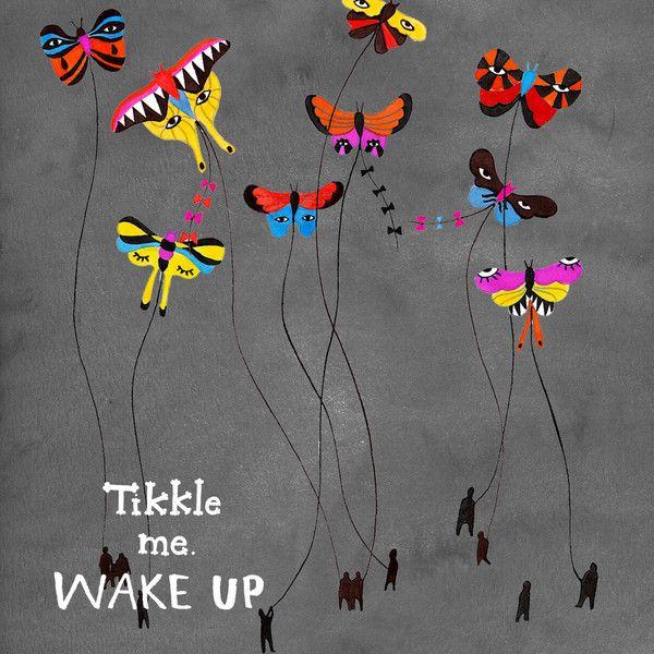 Portada de Sencillo/EP "Wake Up", de Tikkle Me