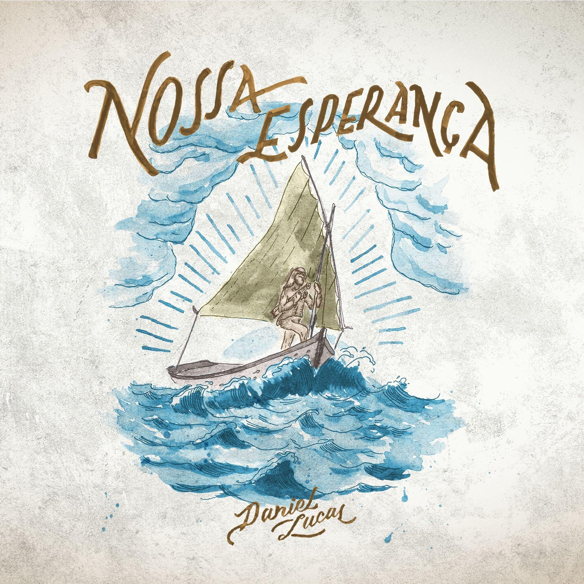 Capa do Álbum "Nossa Esperança", de Daniel Lucas