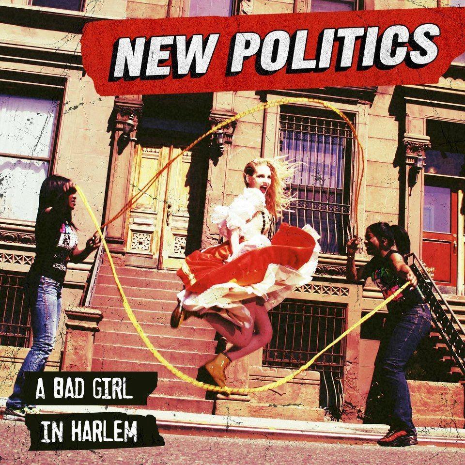 Portada de Álbum "A Bad Girl In Harlem", de New Politics