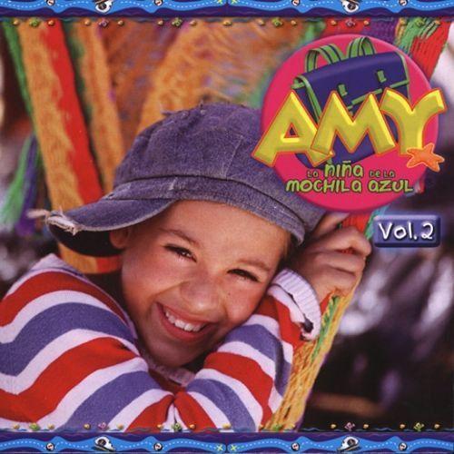 Capa do Álbum "Amy, La Niña de La Mochila Azul, Vol. 2", de Amy, la Niña de la Mochila Azul