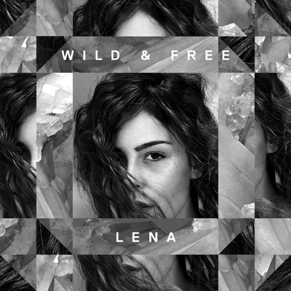 Capa do álbum "Wild & Free", de Lena