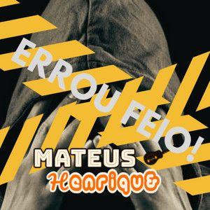 Portada de Sencillo/EP "Errou Feio", de Mateus Henriqueh