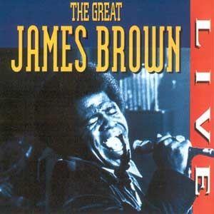 Album cover of "The Great: Live" by James Brown
