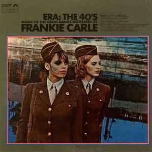 Portada de Álbum "Era: The 40's Music of The Great Bands", de Frankie Carle