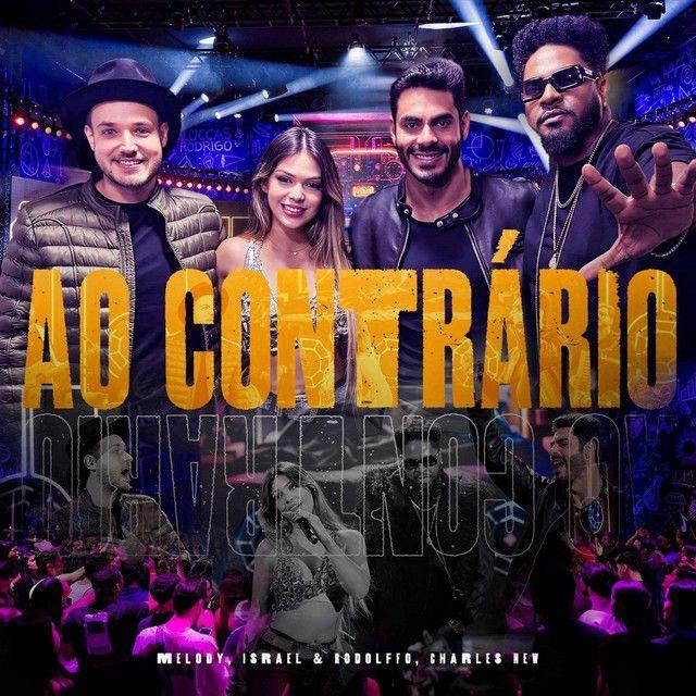 Portada de Sencillo/EP "Ao Contrário (part. Israel & Rodolffo e Charles New)", de Melody