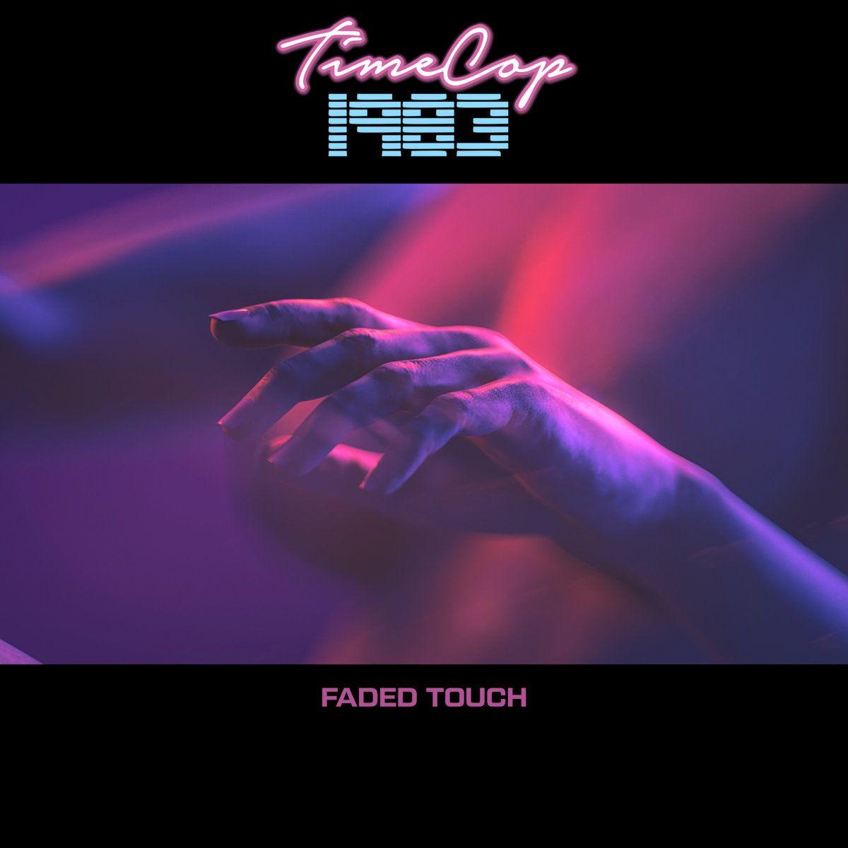 Album cover of "Faded Touch" by Timecop1983