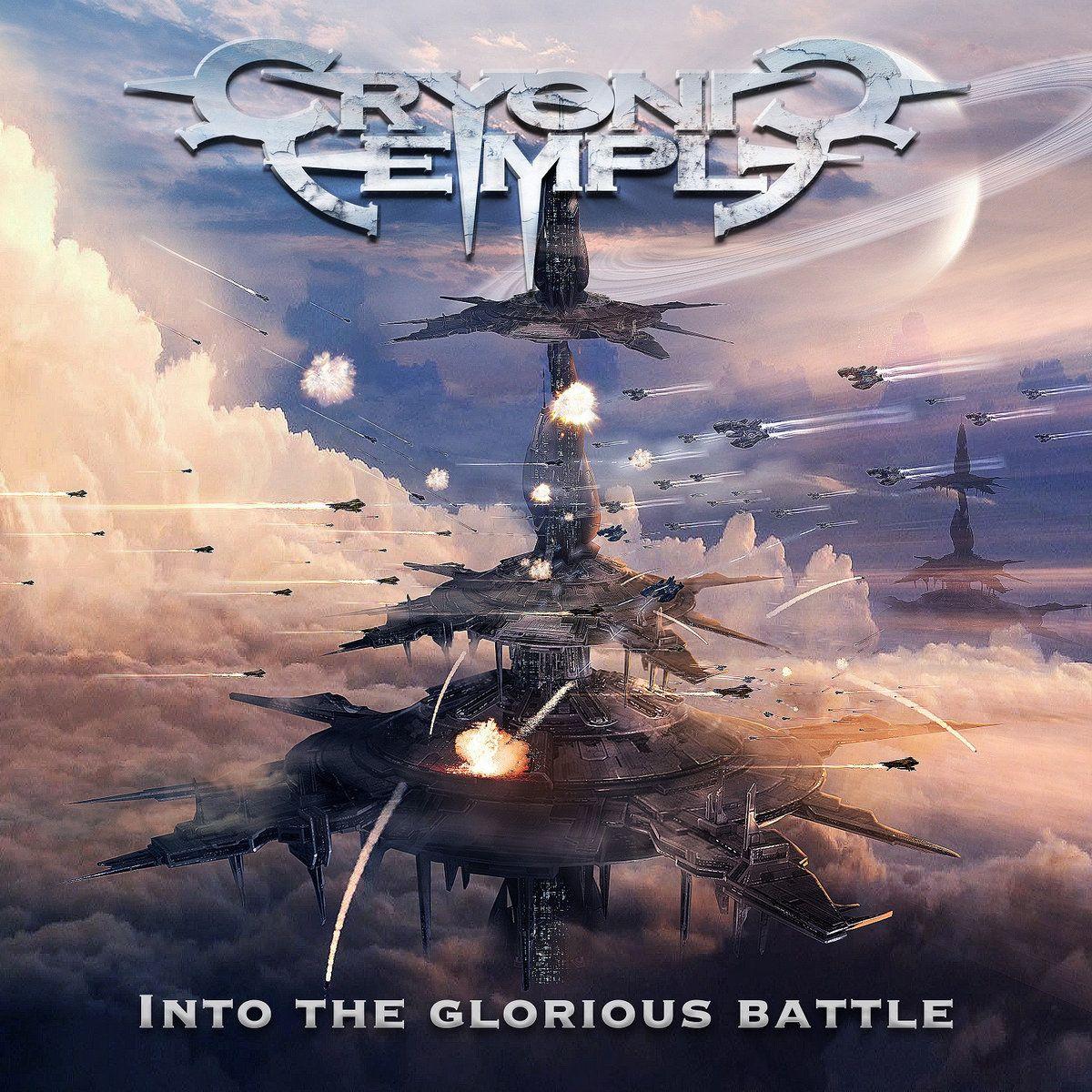 Portada de Álbum "Into the Glorious Battle", de Cryonic Temple