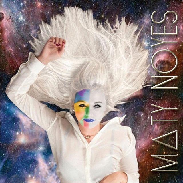 Capa do Single/EP "Maty Noyes", de Maty Noyes