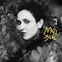 Capa do Álbum "Fruto da Flor", de Mari Blue