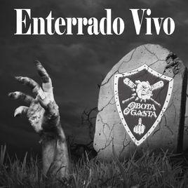 Portada de Álbum "Enterrado Vivo!", de Bota Gasta