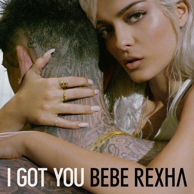 Album cover of "I Got You" by Bebe Rexha