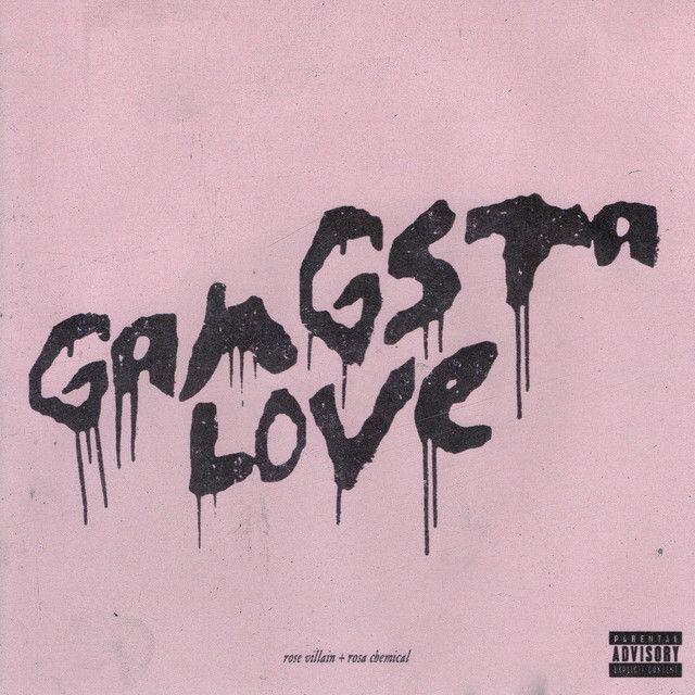 Portada de Sencillo/EP "GANGSTA LOVE", de Rose Villain