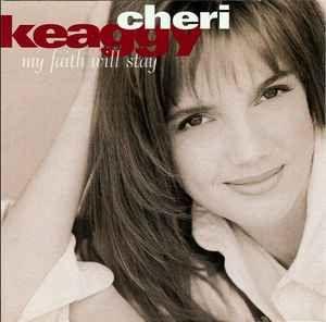 Portada de Álbum "My Faith Will Stay", de Cheri Keaggy