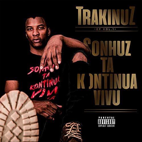 Capa do Álbum "Sonhuz Ta Kontinua Vivu", de Trakinuz