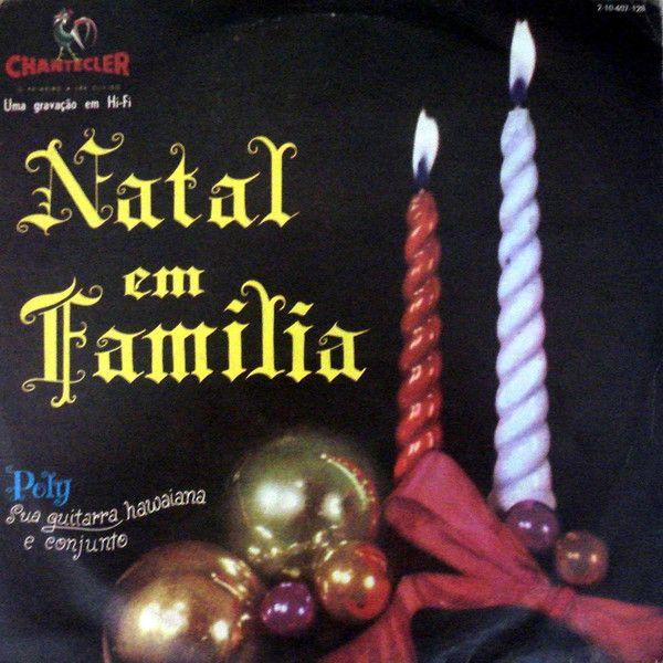 Capa do Álbum "Natal Em Família", de Poly e Seu Conjunto