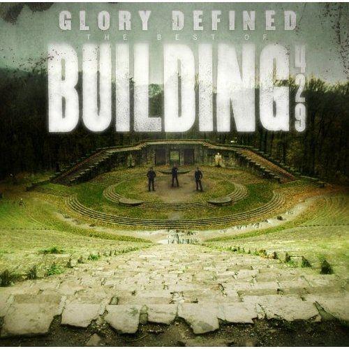 Album cover of "Glory Defined: The Best of Building 429" by Building 429