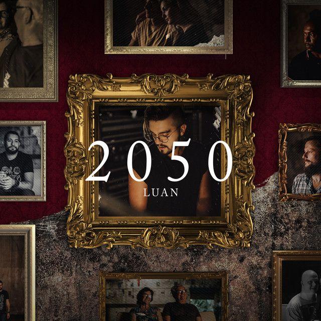 Portada del álbum "2050", de Luan Santana
