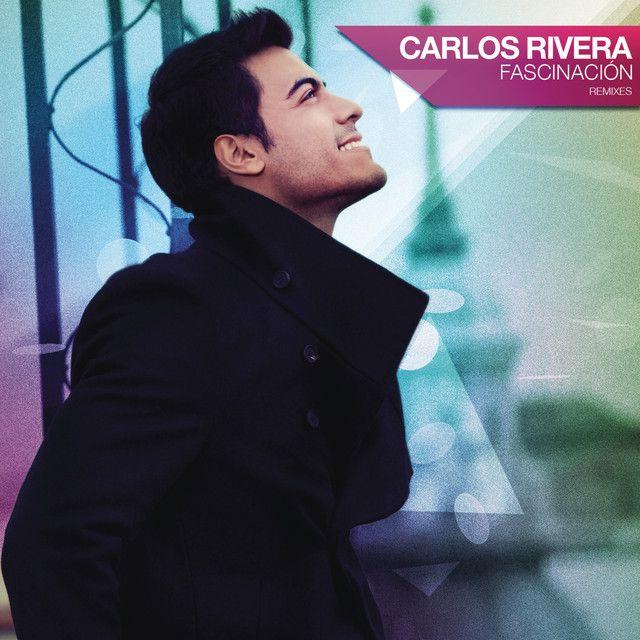 Portada de Álbum "Fascinación (Remixes)", de Carlos Rivera