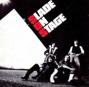 Portada de Álbum "Slade On Stage", de Slade
