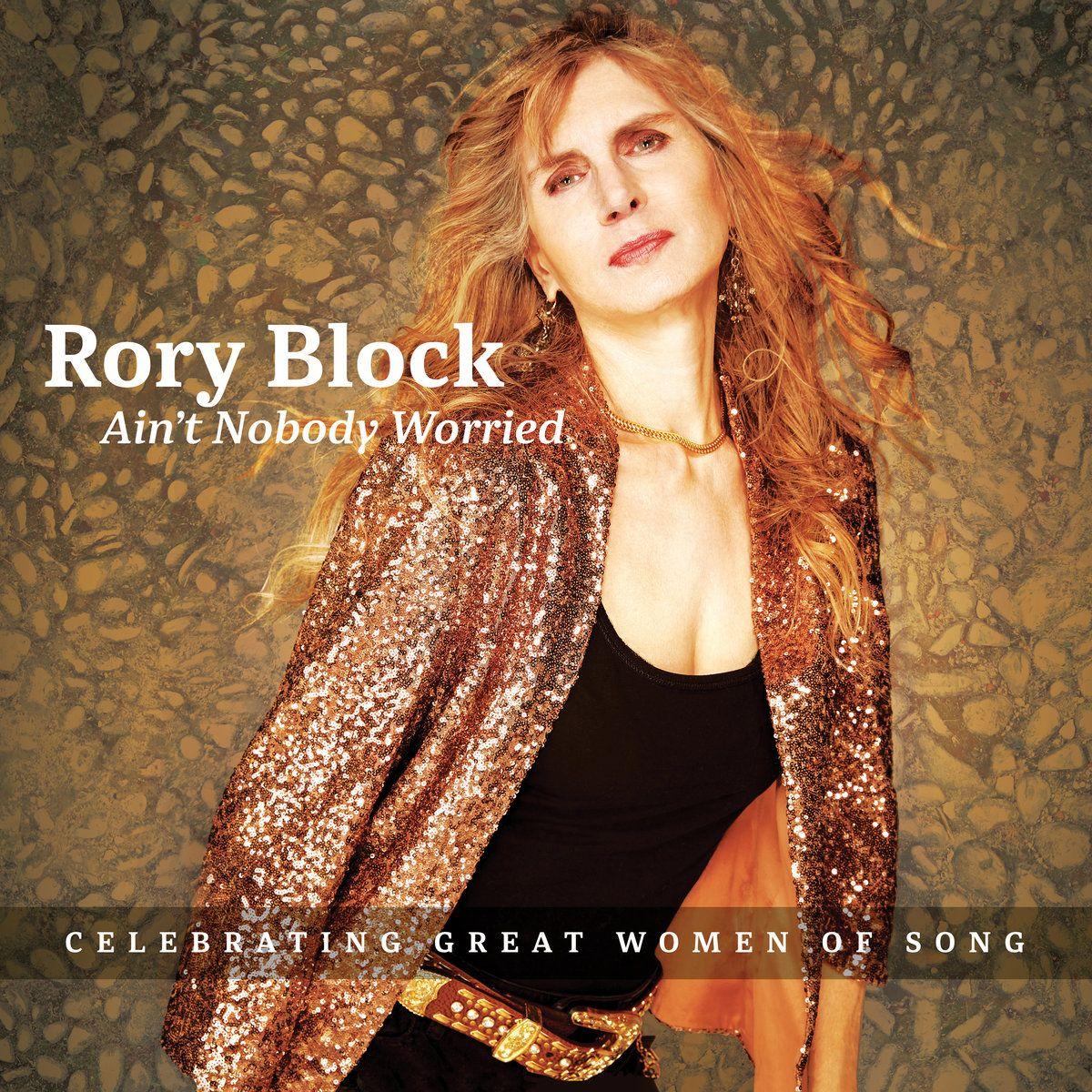 Capa do Álbum "Ain't Nobody Worried", de Rory Block