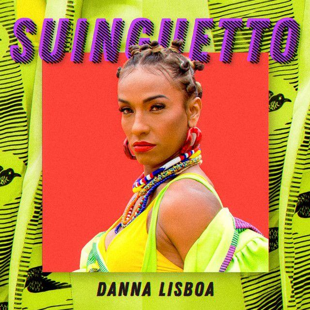 Portada de Sencillo/EP "Suinguetto", de Danna Lisboa