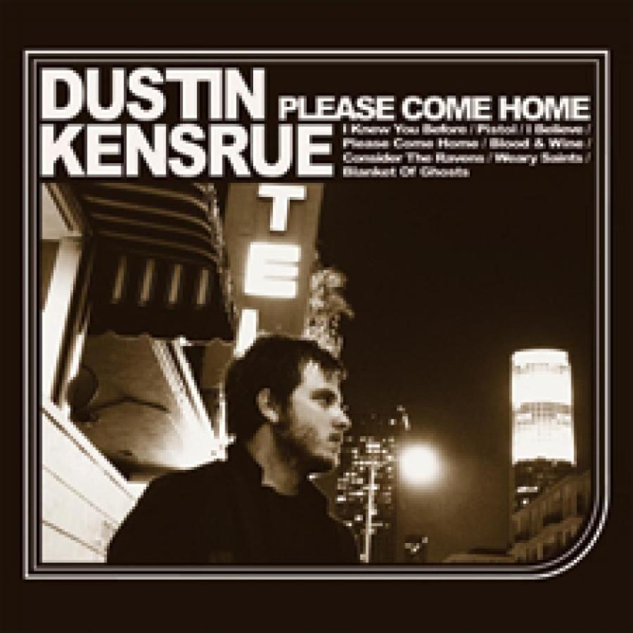 Portada de Álbum "Please Come Home", de Dustin Kensrue