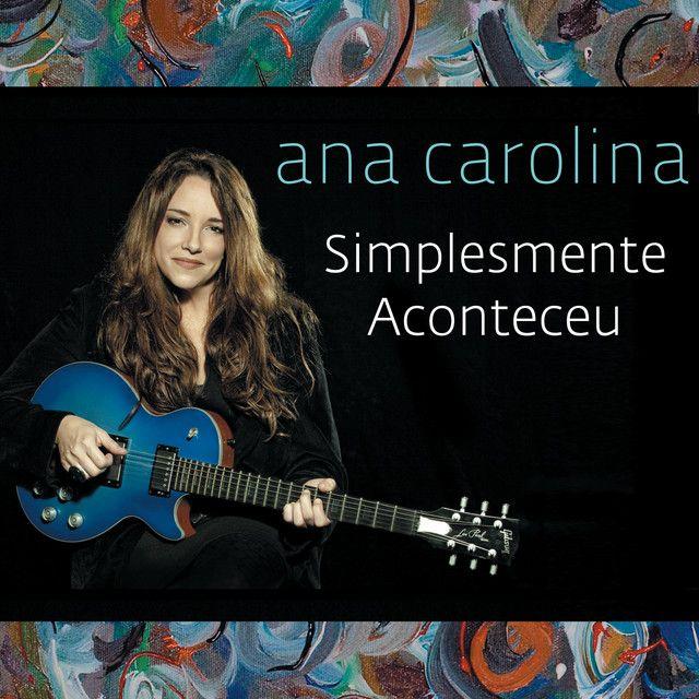 Portada del álbum "Simplesmente Aconteceu", de Ana Carolina