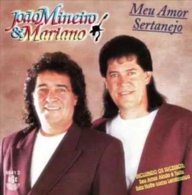 Portada de Álbum "Meu Amor Sertanejo", de João Mineiro e Mariano