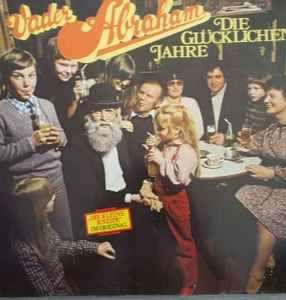 Portada de Álbum "Die Glücklichen Jahre", de Vader Abraham